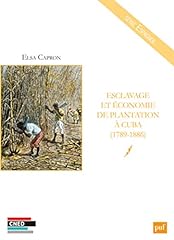 Esclavage économie plantation d'occasion  Livré partout en France