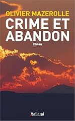 Crime abandon d'occasion  Livré partout en France