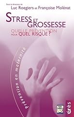 Stress grossesse. prévention d'occasion  Livré partout en France