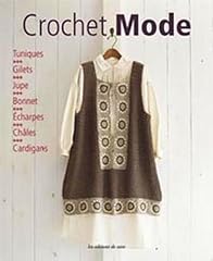 Crochet mode tuniques d'occasion  Livré partout en France