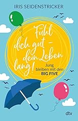 Fühl dich dein gebraucht kaufen  Wird an jeden Ort in Deutschland