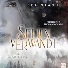 Seelenverwandt mia alpha gebraucht kaufen  Wird an jeden Ort in Deutschland