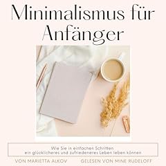 Minimalismus anfänger gebraucht kaufen  Wird an jeden Ort in Deutschland