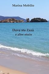 Dove sta zazà usato  Spedito ovunque in Italia 