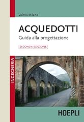 Acquedotti. guida alla usato  Spedito ovunque in Italia 