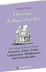Thüringer zollgeschichte zoll gebraucht kaufen  Wird an jeden Ort in Deutschland