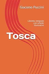 Tosca libretto integrale usato  Spedito ovunque in Italia 