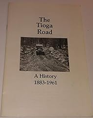 Tioga road history for sale  Delivered anywhere in UK