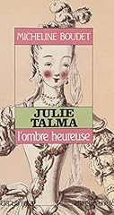 Julie talma ombre d'occasion  Livré partout en France