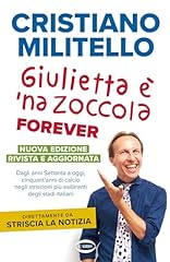 Giulietta zoccola forever. usato  Spedito ovunque in Italia 
