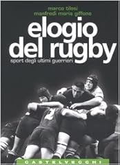 Elogio del rugby. usato  Spedito ovunque in Italia 