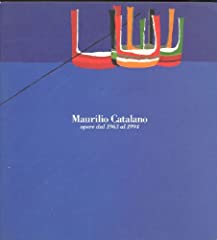 Maurilio catalano. opere usato  Spedito ovunque in Italia 