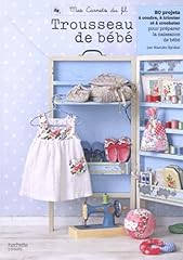Trousseau bébé projets d'occasion  Livré partout en France