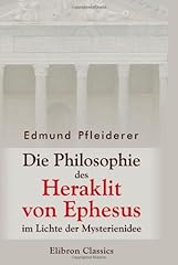 Philosophie heraklit ephesus gebraucht kaufen  Wird an jeden Ort in Deutschland