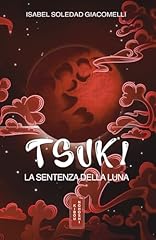 Tsuki sentenza della usato  Spedito ovunque in Italia 