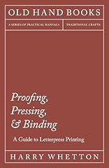 Proofing pressing binding for sale  Delivered anywhere in USA 