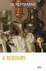 Rebours huysmans préfacé d'occasion  Livré partout en France