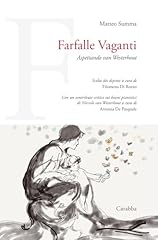 Farfalle vaganti. aspettando usato  Spedito ovunque in Italia 