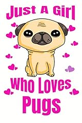 Girl loves pugs for sale  Delivered anywhere in UK