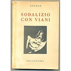 Sodalizio con viani usato  Spedito ovunque in Italia 