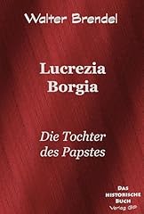 Lucrezia borgia die usato  Spedito ovunque in Italia 
