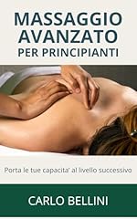 Massaggio avanzato per usato  Spedito ovunque in Italia 