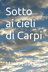 Sotto cieli carpi usato  Spedito ovunque in Italia 
