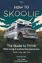 Skoolie guide thrive for sale  Delivered anywhere in USA 