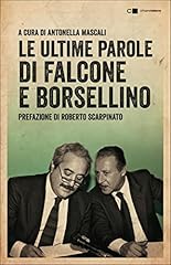 Ultime parole falcone usato  Spedito ovunque in Italia 