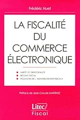 Fiscalité commerce électroni d'occasion  Livré partout en France