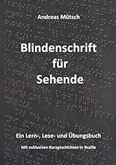 Blindenschrift sehende lern gebraucht kaufen  Wird an jeden Ort in Deutschland