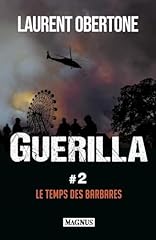 Guerilla temps barbares d'occasion  Livré partout en France
