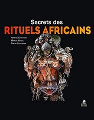 Secrets rituels africains d'occasion  Livré partout en France