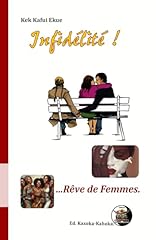 Infidélité ...rêve femmes. d'occasion  Livré partout en France