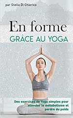 Forme grâce yoga d'occasion  Livré partout en France