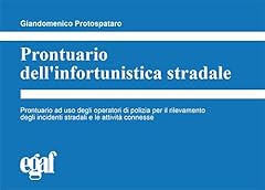 Prontuario dell infortunistica usato  Spedito ovunque in Italia 