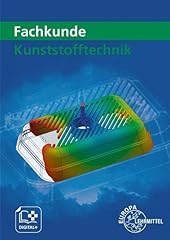 Fachkunde kunststofftechnik gebraucht kaufen  Wird an jeden Ort in Deutschland