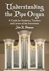 Understanding pipe organ for sale  Delivered anywhere in USA 