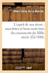 Esprit aïeux anecdotes d'occasion  Livré partout en France