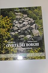 Civiltà dei borghi usato  Spedito ovunque in Italia 