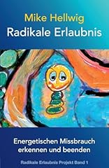 Radikale erlaubnis energetisch gebraucht kaufen  Wird an jeden Ort in Deutschland