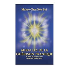 Miracles guérison pranique d'occasion  Livré partout en France