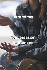 Conversazioni rumeno usato  Spedito ovunque in Italia 