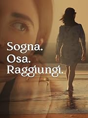 Sogna. osa. raggiungi. usato  Spedito ovunque in Italia 