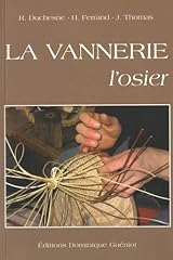 Vannerie osier d'occasion  Livré partout en Belgiqu