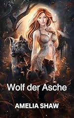 Wolf asche gebraucht kaufen  Wird an jeden Ort in Deutschland