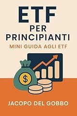 Etf per principianti usato  Spedito ovunque in Italia 