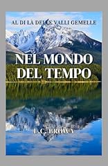 Nel del tempo usato  Spedito ovunque in Italia 