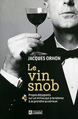 Vin snob d'occasion  Livré partout en France