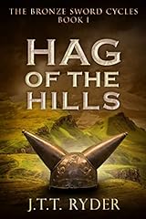 Used, Hag of the Hills : A Celtic Historical Fantasy (The for sale  Delivered anywhere in UK